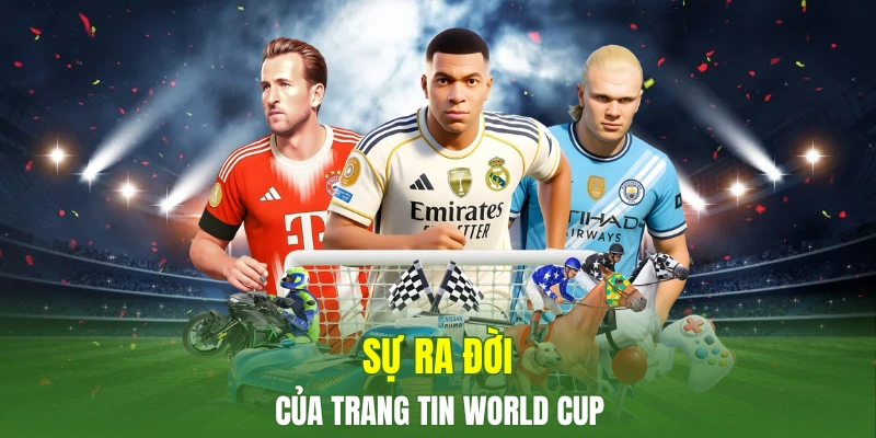 Sơ lược về trang Tin World Cup 